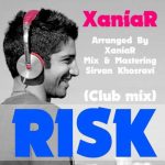 Xaniar Risk Club Mix